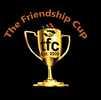 THE FRIENDSHIP CUP